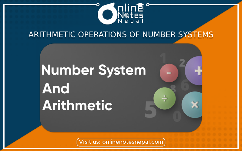 Arithmetic Operations of Number Systems